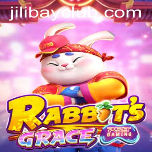RabbitsGrace: A Thrilling Adventure in the World of Jilibay